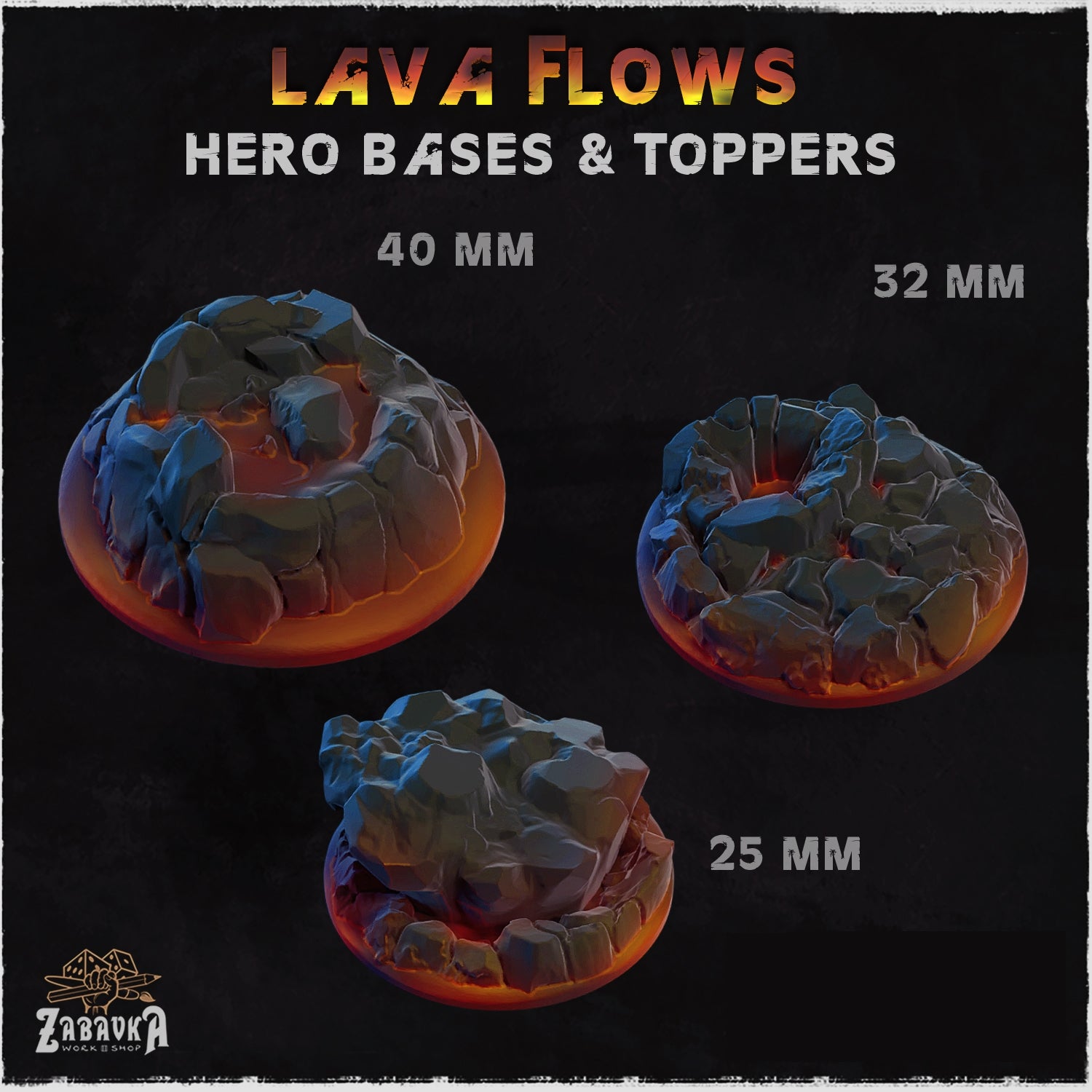 Lava Flows Hero Base Toppers – 3D and Geek